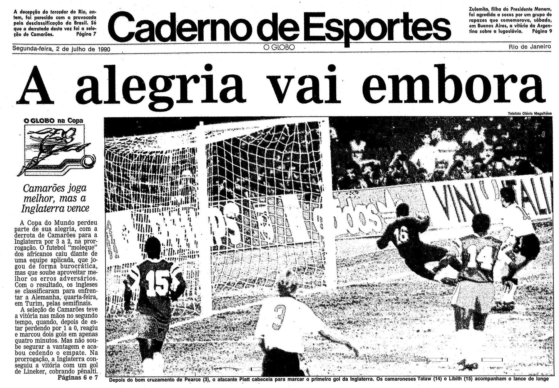 O Globo Camarões Inglaterra 1990