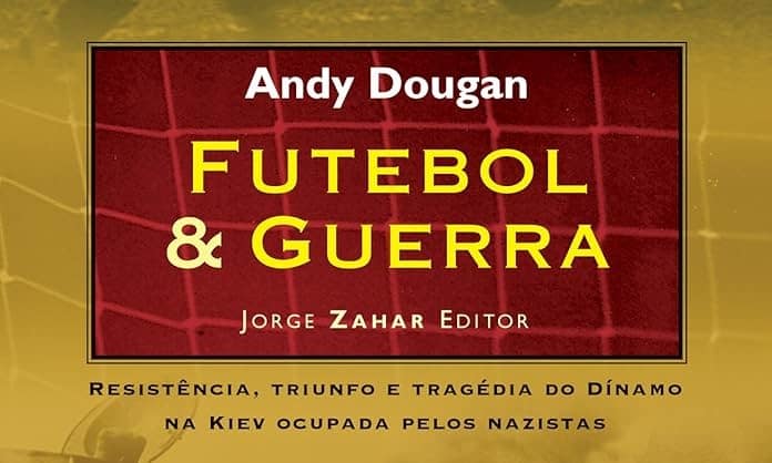 Futebol & Guerra livro